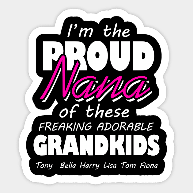 proud nana Sticker by FUNNY LIFE